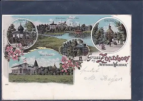 AK Litho Gruss aus Zehlendorf Wirtshaus Waldesruh 5.Ansichten 1901