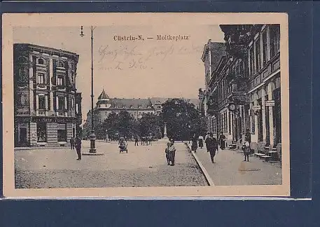 AK Cüstrin-N. - Moltkeplatz 1919