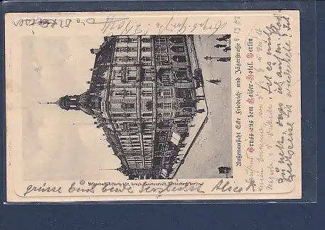 AK nGruss aus dem Kaiser Hotel Berlin Außenansicht 1901