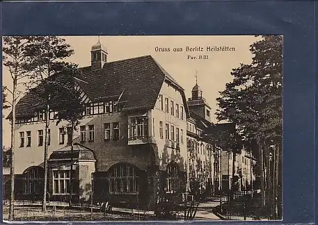 AK Gruss aus Beelitz Heilstätten Pav. B III 1912