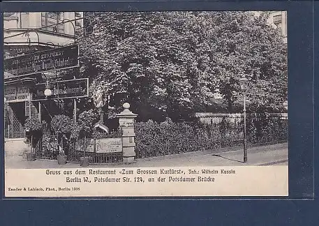 AK Gruß a.d. Restaurant Zum Grossen Kurfürst Berlin W. 1909