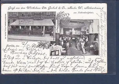 AK Gruss aus dem Wirthshaus Otto Gerbsch & Co. Berlin W. 2.Ansichten 1899
