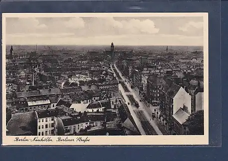 AK Berlin Neukölln Berliner Strasse 1920