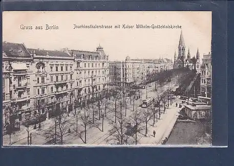 AK Gruss aus Berlin Joachimsthalerstrasse mit Gedächtniskirche 1920