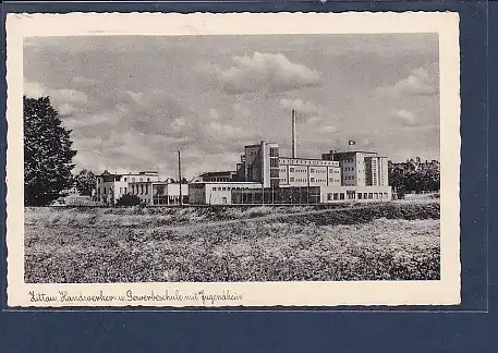 AK Zittau Handwerker u. Gewerbeschule mit Jugendheim 1941