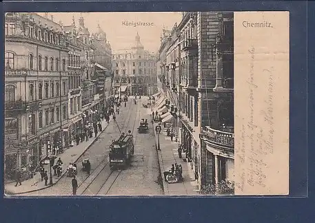 AK Chemnitz Königstrasse 1909