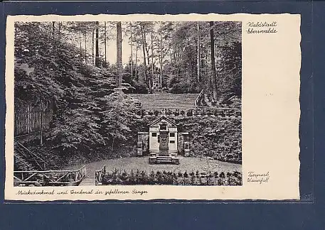 AK Waldstadt Eberswalde Mückedenkmal und Denkmal der gefallenen Sänger 1938