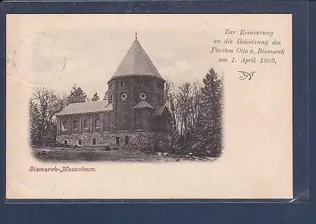 AK Bismarck Mausoleum Erinnerung an die Beisetzung des Fürsten 1899