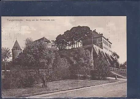 AK Tangermünde Burg von der Promenade aus 1911