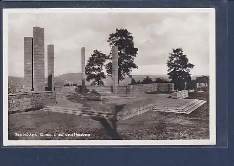 AK Saarbrücken Ehrenmal auf dem Nussberg 1940