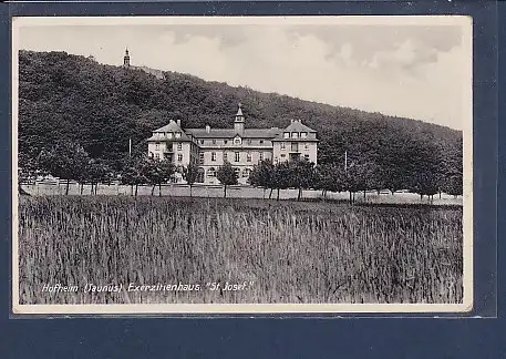 AK Hofheim ( Taunus) Exerzitienhaus St. Josef 1935
