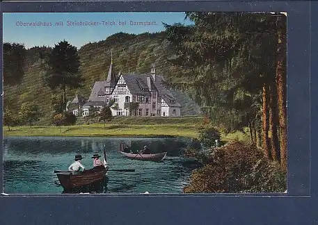 AK Oberwaldhaus mit Steinbrücker Teich bei Darmstadt 1920