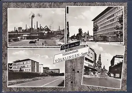 AK Gruß aus der Hüttenstadt Völklingen - Saar 4.Ansichten 1960