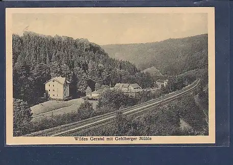 AK Wildes Geratal mit Gehlberger Mühle 1935