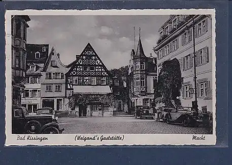 AK Bad Kissingen ( Weigand´s Gaststätte)  Markt 1943