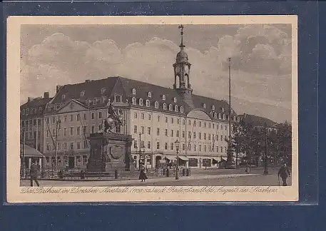 AK Das Rathaus in Dresden Neustadt u.d. Reiterstandbild Augusts des Starken 1922