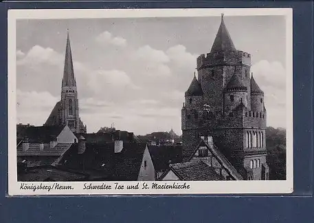 AK Königsberg / Neum. Schwedter Tor und St. Marienkirche 1943