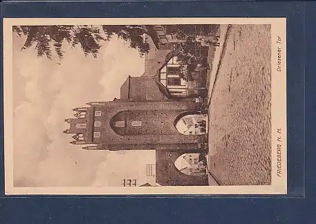AK Friedeberg N. M. Driesener Tor 1930