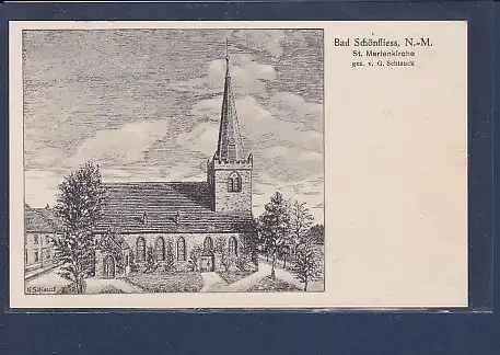 AK Bad Schönfliess, N.-M. St. Marienkirche gez.v. G. Schlauck 1935