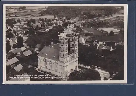 AK Kirche in Straupitz im Spreewald Orig. Fliegeraufnahme 1934