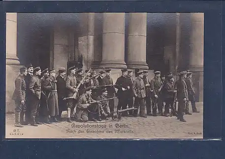 AK Revolutionstage in Berlin Nach der Einnahme des Marstalls 1920