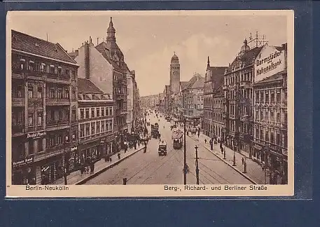 AK Berlin Neukölln Berg-, Richard- und Berliner Straße 1932