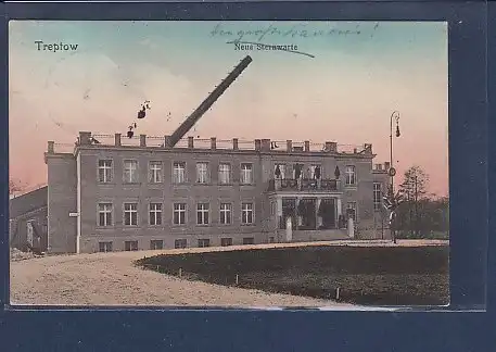 AK Treptow Neue Sternwarte 1913