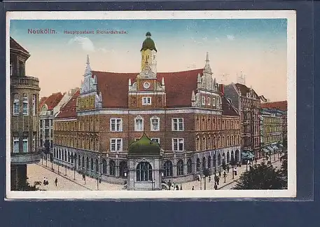 AK Neukölln Hauptpostamt Richardstraße 1920