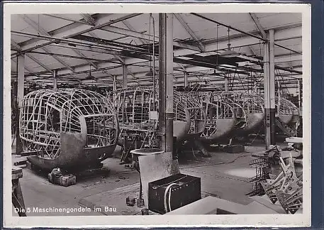 AK Die 5 Maschiengondeln im Bau Aufnahme des Luftschiffbau Zeppelin 1930