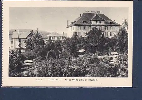 AK Trois-Epis - Hotel Notre Dame Et Roseraie 1940