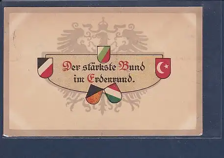 AK Der stärkste Bund im Erdenrund 1918
