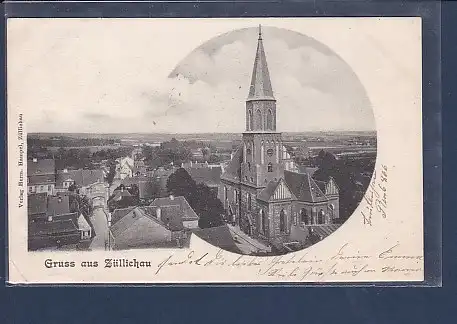 AK Gruss aus Züllichau 1901