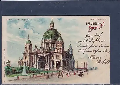 AK Halt gegen Licht Gruss aus Berlin Der neue Dom 1900