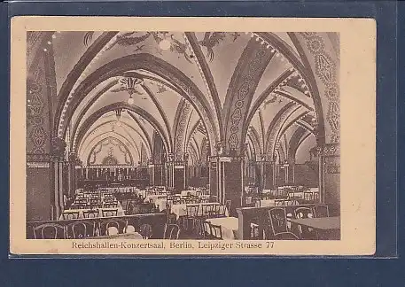 AK Reichshallen Konzertsaal, Berlin, Leipziger Strasse 77 1915
