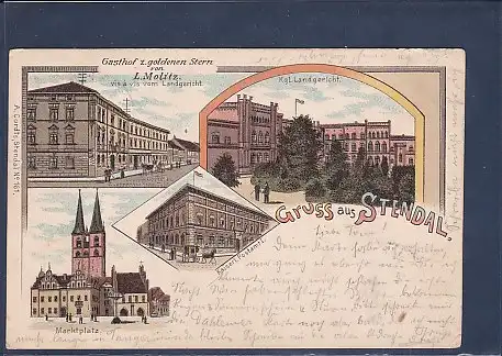 Litho AK Gruss aus Stendal 4.Ansichten Gasthof z. goldenen Stern 1899