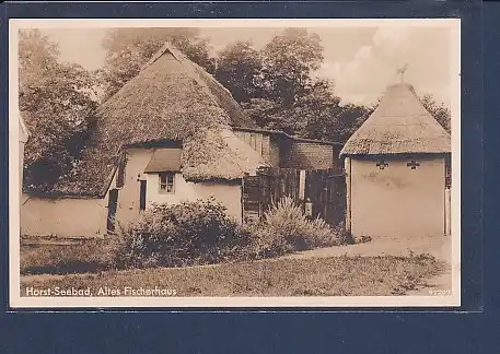AK Horst-Seebad  Altes Fischerhaus 1935