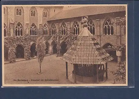AK Die Marienburg - Kreuzhof mit Schloßbrunnen 1930