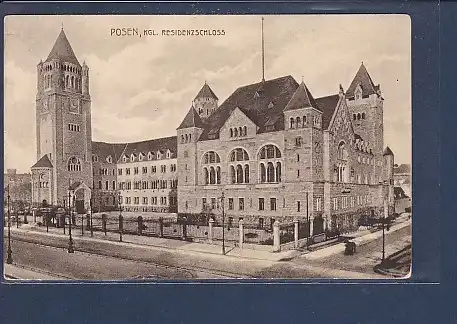 AK Posen, Kgl. Residenzschloss 1920