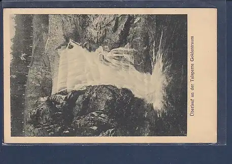 AK Überlauf an der Talsperre Goldentraum 1928