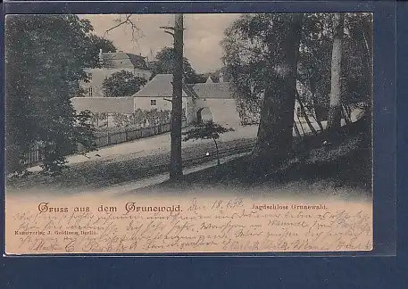 AK Gruss aus dem Grunewald Jagdschloss Grunewald 1899