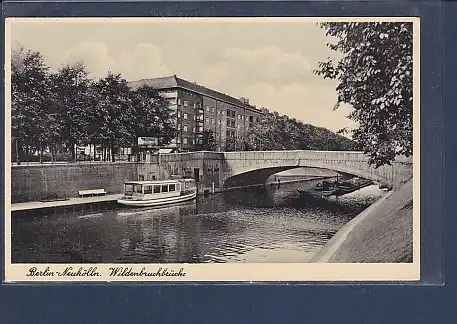 AK Berlin Neukölln Wildenbruchbrücke 1940