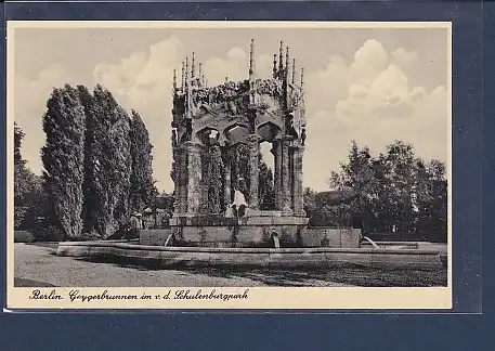 AK Berlin Geygerbrunnen im v.d. Schulenburgpark 1940