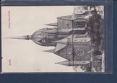 AK Berlin Heilige Kreuz Kirche 1911