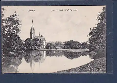 AK Leipzig Johanna Park mit Lutherkirche 1907