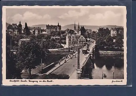 AK Saalfeld / Saale Eingang in die Stadt 1938