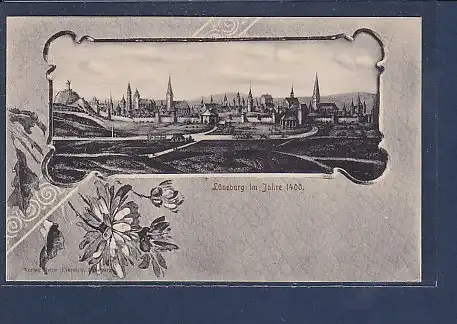 AK Lüneburg im Jahre 1400 1900