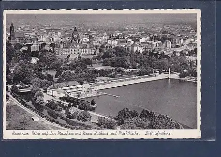 AK Hannover Blick auf den Maschsee mit Neues Rathaus und Marktkirche Luftaufnahme 1960