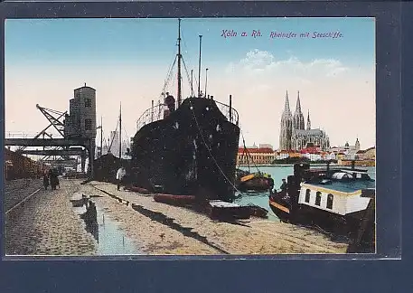 AK Köln a. Rh. Rheinufer mit Seeschiffe 1920