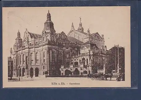 AK Köln a. Rh. - Opernhaus 1922