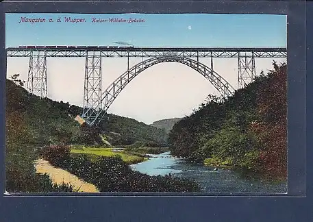 AK Müngsten a.d. Wupper Kaiser Wilhelm Brücke 1920
